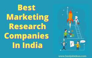Best Marketing Research Companies In India