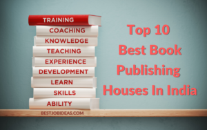 Top 10 Best Book Publishing Houses In India