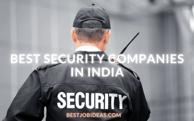 Best Security Companies In India