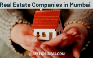 Best Real Estate Companies in Mumbai