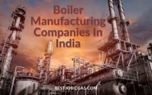 Best Boiler Manufacturing Companies In India