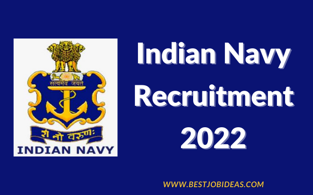 Indian Navy Recruitment 2022