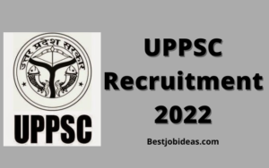 UPPSC Recruitment 2022